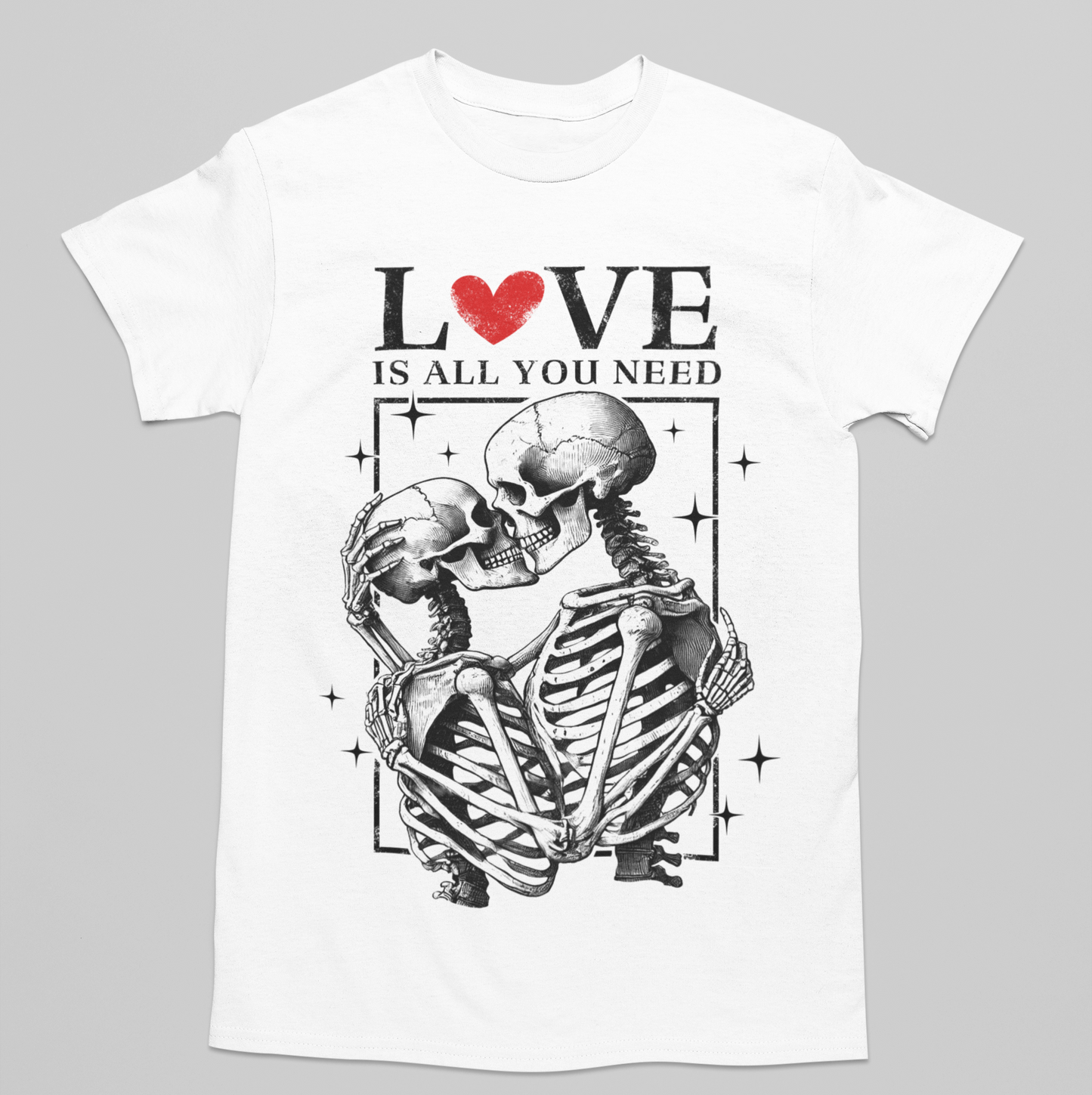 Love is all you need T-shirt