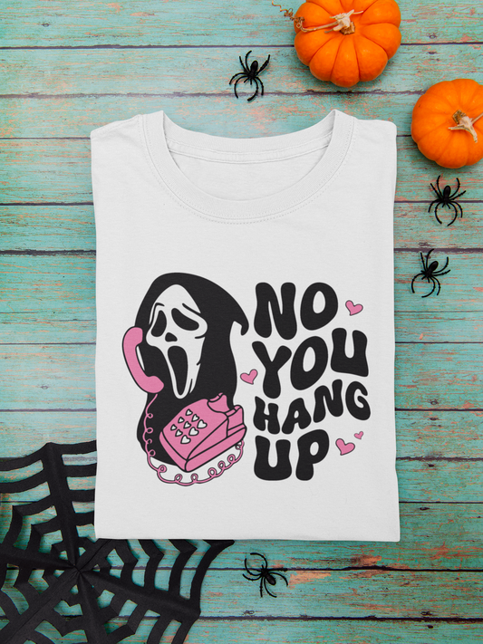 No you hang up halloween T-shirt