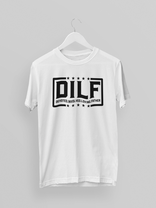 DILF T-Shirt