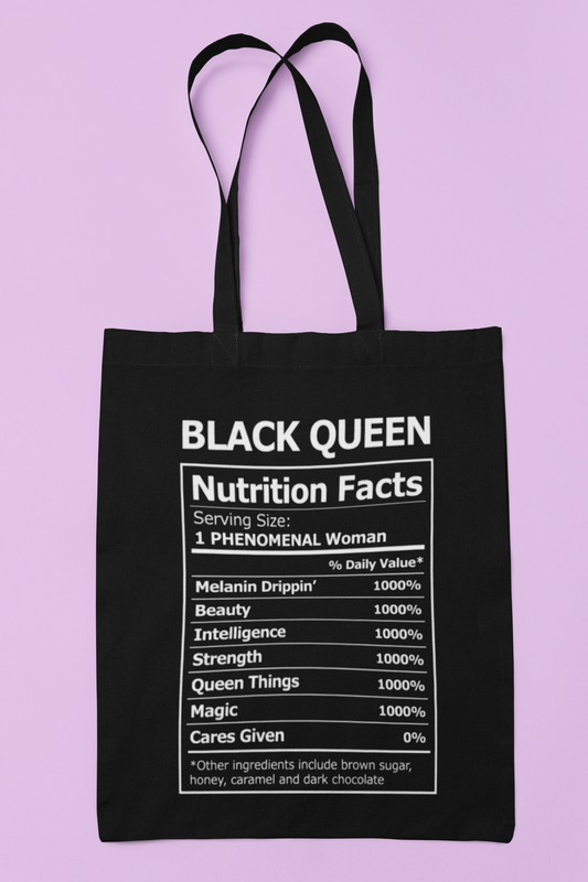 'Black Queen Nutrition Facts' Tote bag