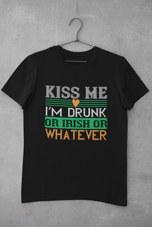 Kiss me I'm drunk T-shirt