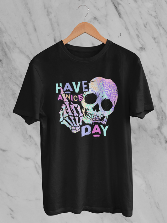 Have a nice day T-shirt
